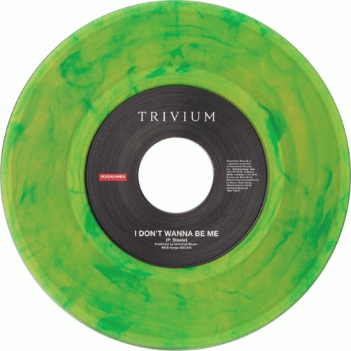 Trivium : I Don't Wanna Be Me (Promo)